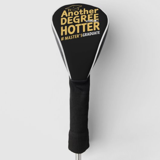 Nog een graad heter afstuderen met een masterdiplo golfheadcover (Voorkant)