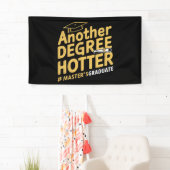 Nog een graad heter afstuderen met masterdiploma spandoek (Insitu)