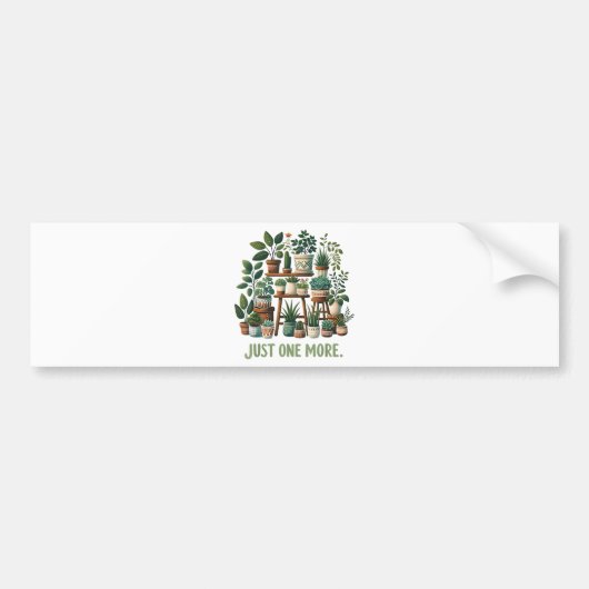 Nog één grappige plant binnen bloem bumpersticker (Voorkant)