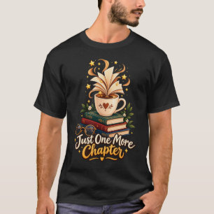 Nog Één Hoofdstuk Gezellige Koffie en Boeken T-shirt