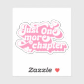 Nog een hoofdstuk Groovy Retro Quote Roze Tekst Sticker (Vel)