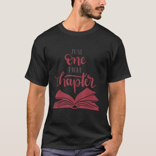 Nog één hoofdstuk lezen Boek Lover Librarian T-shirt (Voorkant)