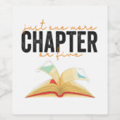 Nog een hoofdstuk of vijf grappige boekenliefhebbe wijn etiket (Enkel label)