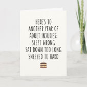 Nog een jaar blessures Funny Birthday Wenskaart Feestdagen Kaart (Voorkant)