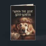 Nog een jaar om Fabulous Fun Dog Step-Sister te zi Kaart<br><div class="desc">Wie is de beste? Je bent en nu heb je nog een jaar om Fabulous Happy Birthday Step-Sister te zijn met lieve schattige Golden Retriever Dog in zijn mooiste jurk</div>