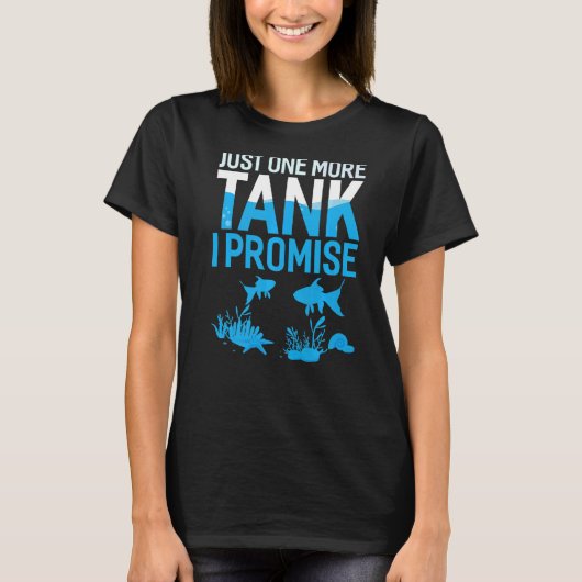 Nog één keer dat ik Shirt Aquarium Funny beloof (Voorkant)