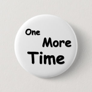 Nog één keer ronde button 5,7 cm