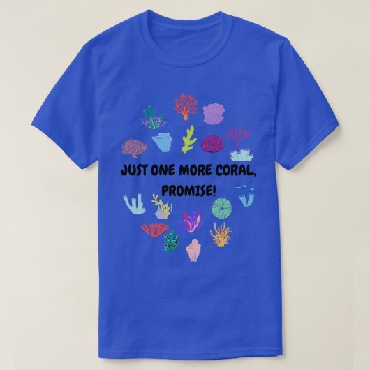Nog één koraalbelofte t-shirt (Design voorkant)
