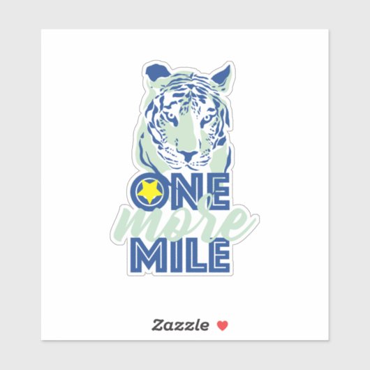 Nog een mijl Motivatie blauwe tijger Sticker (Vel)