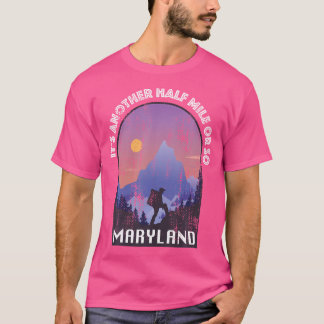 Nog een mijl of zo grappig wandelen Maryland trekk T-shirt