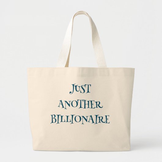 NOG EEN MILJARDAIR - Grote boodschappentas Grote Tote Bag (Voorkant)