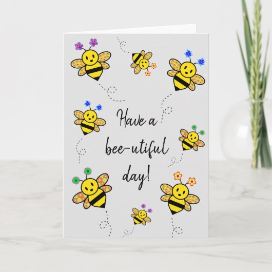 Nog een mooie dag voor de bij! Whimsical Bee Wensk Kaart (Voorkant)
