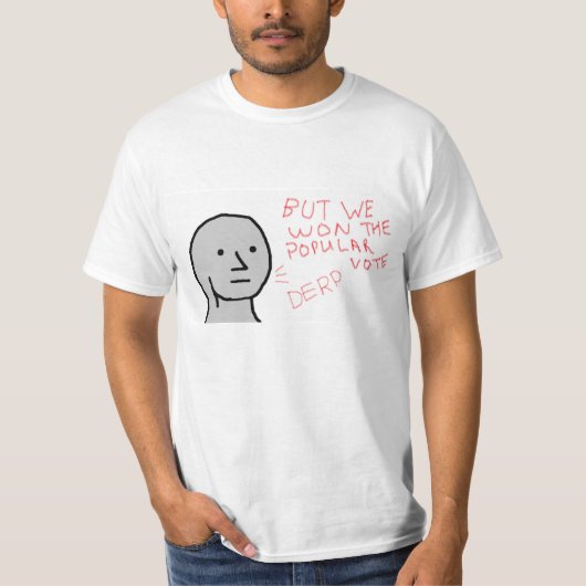 Nog een mooie slogan in de Derp-lijn. T-shirt (Voorkant)