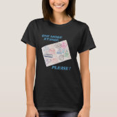 Nog een postzegel, alstublieft, immigratiepostzege t-shirt (Voorkant)