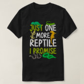 Nog een reptiel dat ik beloof dat Snake Lizard Gec T-shirt (Design voorkant)