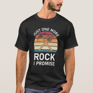 Nog één rots die ik beloof - Geoloog / Geologie T-shirt