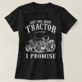 Nog een tractor die ik noem: grappig Boerderij T-shirt (Design voorkant)