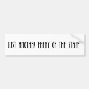 Nog een vijand van de staat bumpersticker