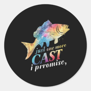 Nog één worp, dat beloof ik, cadeaus voor vissers ronde sticker