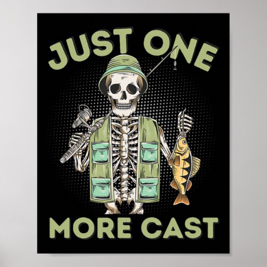 Nog één worp - Leuke skeletvisser Poster (Voorkant)