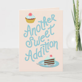 Nog een Zoete Toevoeging - Felicitaties met de Nie Kaart