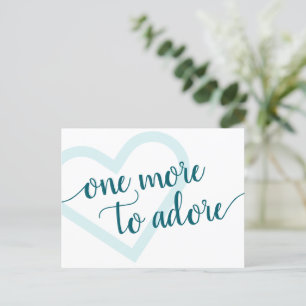 Nog eentje om te adoreren   Aqua Blauwgroen hartzw Aankondigingskaart