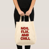 Nog Flix and Chill Funny Christmas Hang Out Tote Bag (Voorkant (product))