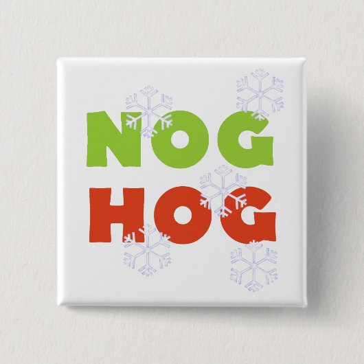 Nog Hog Holiday Tshirts en Gifts Vierkante Button 5,1 Cm (Voorkant)