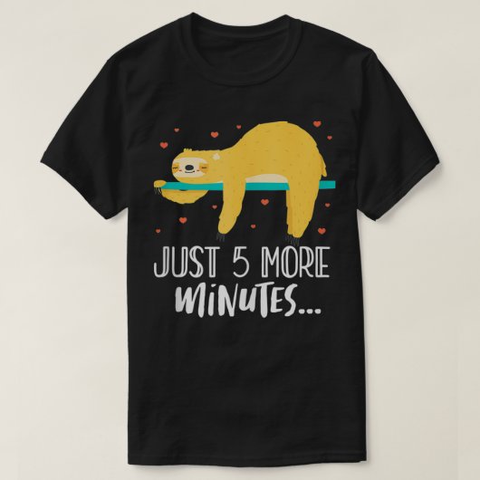 Nog maar 5 minuten lang slapen in de boomgaard lui t-shirt (Design voorkant)