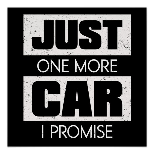 Nog maar één auto, ik beloof het, grappig cadeau v perfect poster (Voorkant)