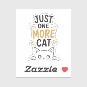 Nog maar één kat Grappig Mooie Kattenliefhebber De Sticker