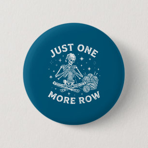 Nog Maar Eén Rij Haak Skelet Grappig Haken Ronde Button 5,7 Cm