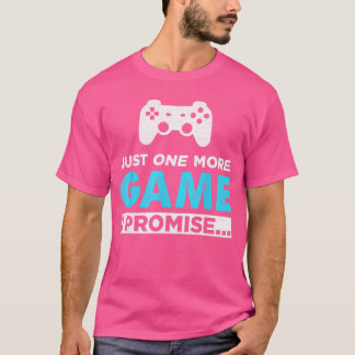 Nog maar één spel ik beloof het Gamer Kid Gaming G T-shirt