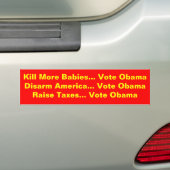 Nog meer baby's doden... Stemming: ObamaAmerika on Bumpersticker (Op auto)