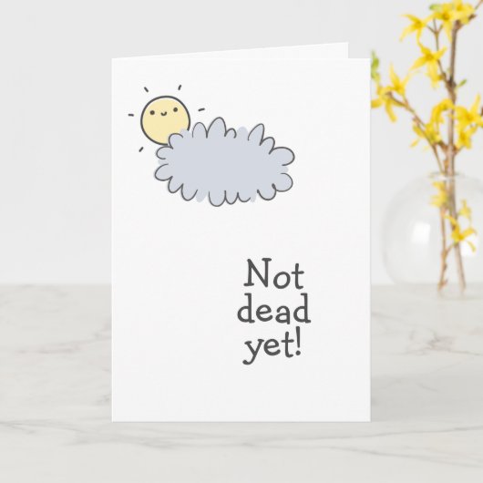 Nog niet dood! Fijne Cancerversary! Kaart (Gele Bloem)