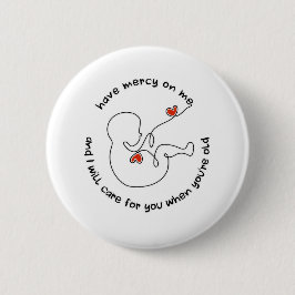 Nog niet geboren Baby Prolife Fetus heeft Mercy Lo Ronde Button 5,7 Cm