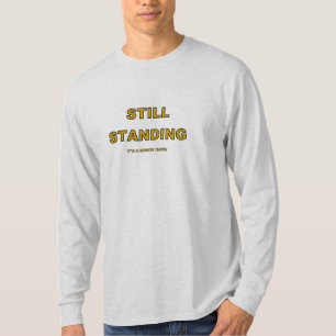 NOG STAANDE MANNEN T-SHIRT