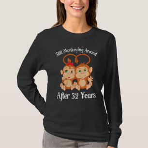 Nog steeds aap rond na 32 jaar Trouwdag Hus T-shirt