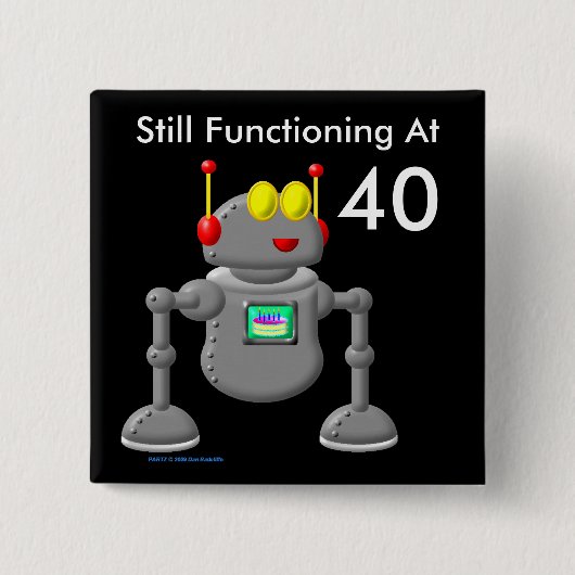 Nog steeds actief op 40 vierkante button 5,1 cm (Voorkant)