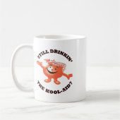 Nog steeds de Kool-aid Sticker drinken Koffiemok (Links)