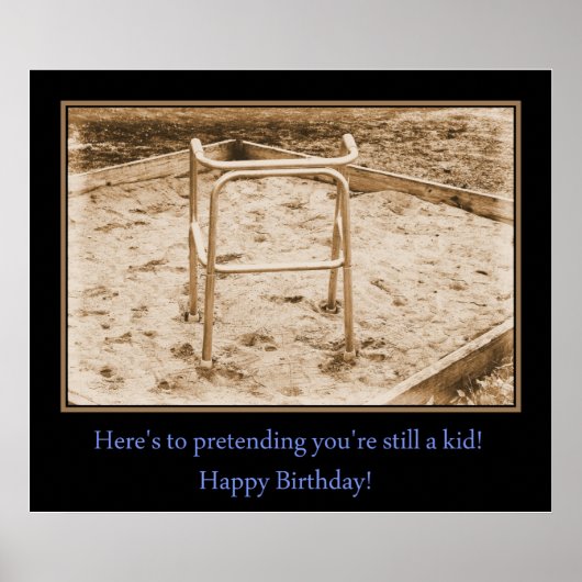 Nog steeds een kind... gelukkige verjaardag! poster (Voorkant)