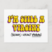 Nog steeds een maagd - ik bedoel Vegan! Funny Vege Briefkaart (Voorkant)