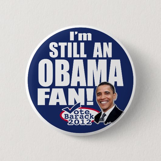 Nog steeds een Obama Fan Ronde Button 5,7 Cm (Voorkant)