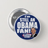 Nog steeds een Obama Fan Ronde Button 5,7 Cm (Voorkant /achterkant)