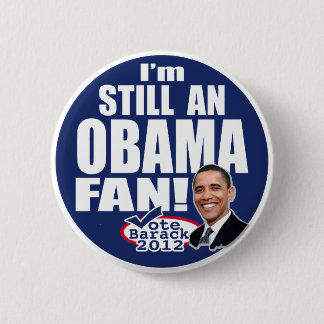Nog steeds een Obama Fan Ronde Button 5,7 Cm