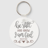 Nog steeds | en kennis van de Bijbelse Verse Gift Sleutelhanger (Voorkant)