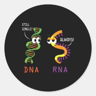 Nog steeds enkel DNA altijd RNA Grappige wetenscha Ronde Sticker