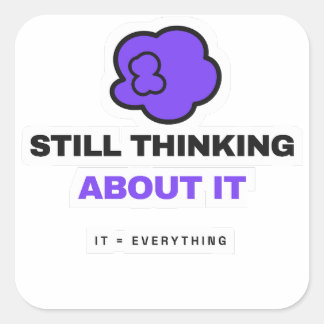 Nog Steeds Er Aan Denkend Grappige Sticker