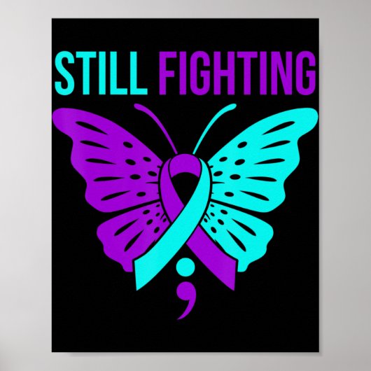 Nog steeds Fighting Happy Suicide Awareness Suppor Poster (Voorkant)