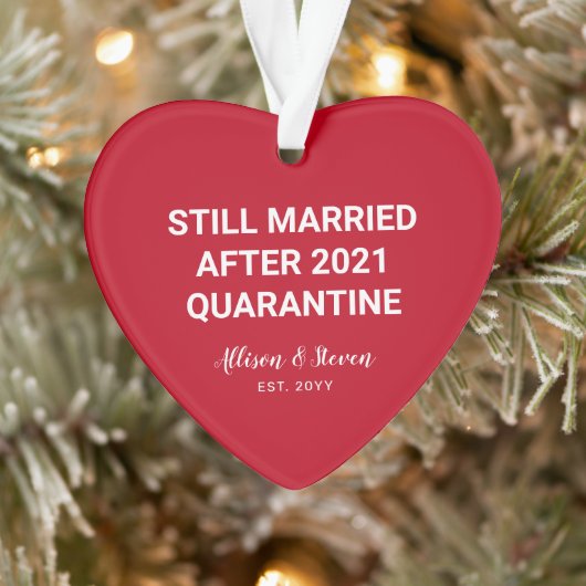 Nog steeds getrouwd 2021 Funny Quarantine Couples  Ornament (Boom)